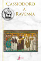 Cassiodoro a Ravenna